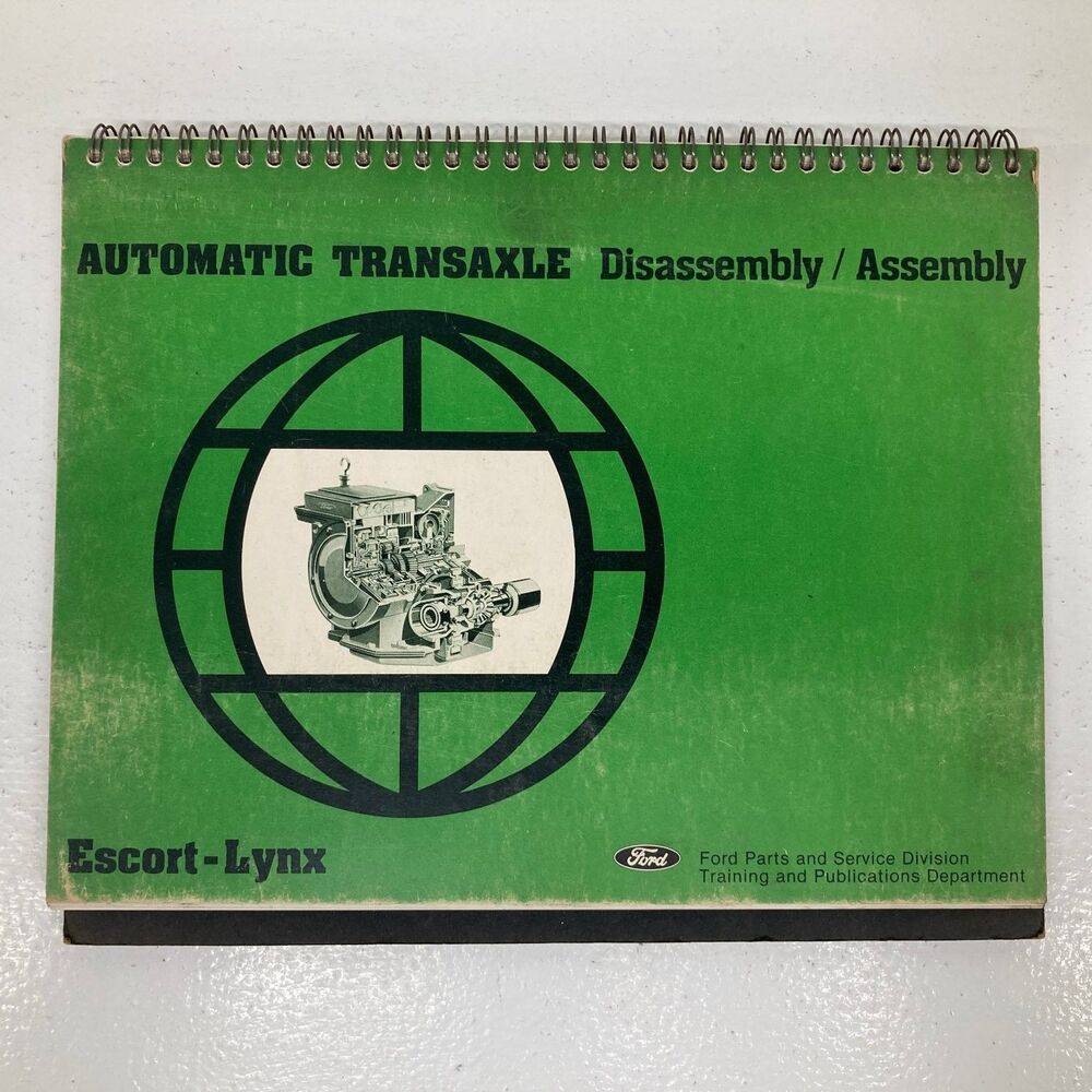 Ford Escort-Lynx Automatic Transaxle Disassembly Assembly Guide